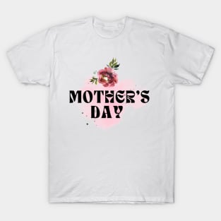 Mother's Day T-Shirt